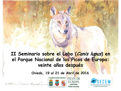 II Seminario sobre el Lobo (Canis lupus) en el Parque Nacional de los Picos  de Europa: veinte años después