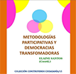 Metodologías participativas y democracias transformadoras
